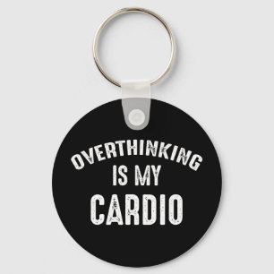 Porte-clés Trop Penser Est Mon Cardio