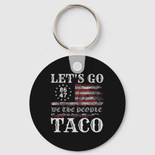 Porte-clés Trump abandonne toujours Let's Go Taco Mème drôle