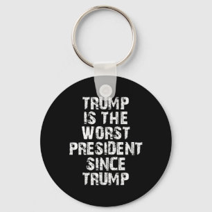Porte-clés Trump est le pire président depuis Trump _1