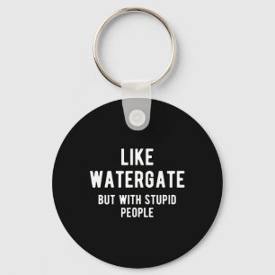 Porte-clés Trump Ukraine T-shirt comme Watergate mais avec st