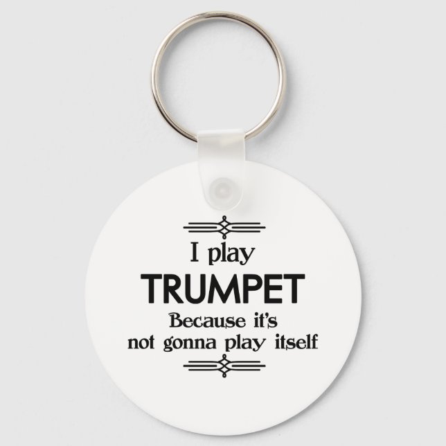 Porte-clés Trumpet - play Itself Funny Deco Music (Recto)