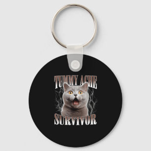 Porte-clés Tummy Ache Survivor Cat Meme Drôle Citation Dit Ca