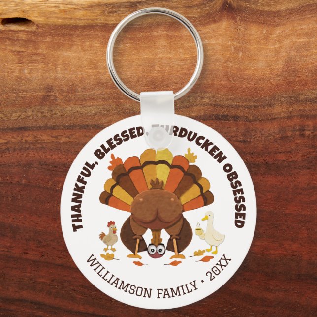 Porte-clés TURDUCKEN OBSESSED Funny Thanksgiving (Recto)