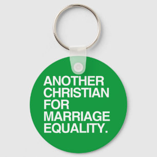 PORTE-CLÉS UN AUTRE CHRÉTIEN POUR L'ÉGALITÉ DE MARIAGE