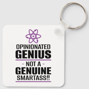 Porte-clés "Un Génie Opinionisé... Pas Un Smartass Véritable"