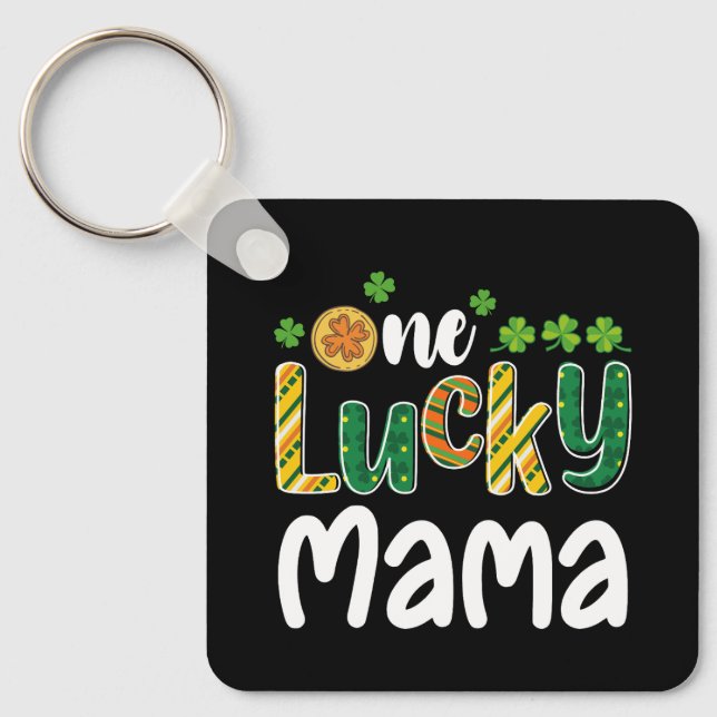 Porte-clés Une chance Mama Matching Family St Patrick's Day (Recto)