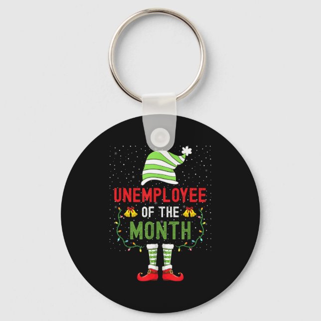 Porte-clés Unemployee Of The Month Funny Unemployed Christmas (Recto)