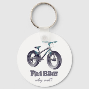 Porte-clés Vélo gras Pourquoi pas Motivational Citation avec 