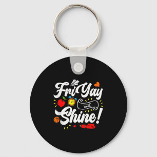 Porte-clés Vendredi heureux Fri Yay Professeur École Mème Hau