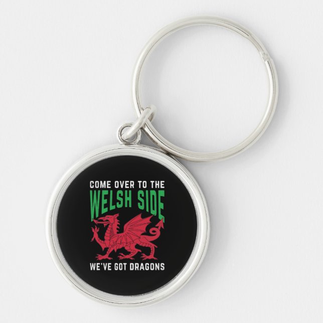 Porte-clés Venez au côté gallois, nous avons des dragons (Devant)