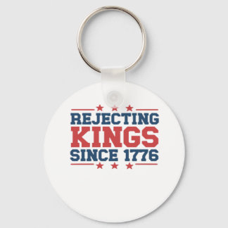 Porte-clés Vintage Rejecting Kings Since 1776 Classic Style