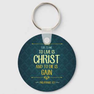 Porte-clés Vivre Est Christ - Philippiens 1:21
