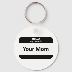 Porte-clés Votre Nametag de maman