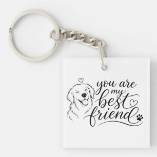 Porte-clés Vous êtes mon design de chien meilleur ami