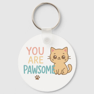 Porte-clés Vous Êtes Pawsome - Joli Cat Pun Design