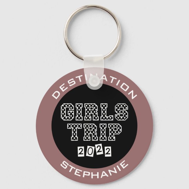 Porte-clés Voyage Filles 2022 Filles Week-end de vacances Get (Recto)