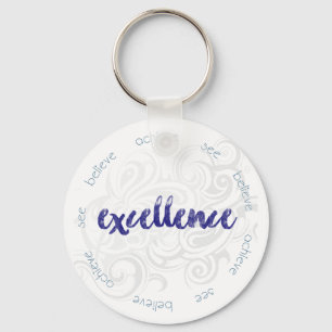 Porte-clés Voyez, Croyez, Atteignez L'Excellence !