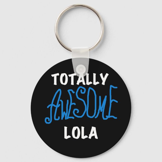 Porte-clés Vraiment génial Lola Blue Tshirts et cadeaux (Recto)