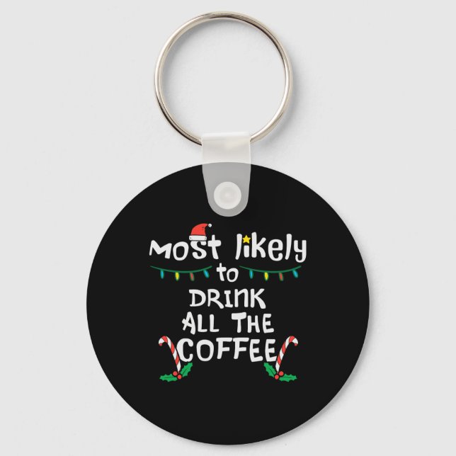 Porte-clés Vraisemblablement Boire Tout Café Noël Noël Famill (Recto)