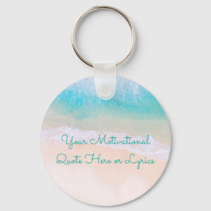 Porte-clés Wave, Sand, Beach Motivational Quote