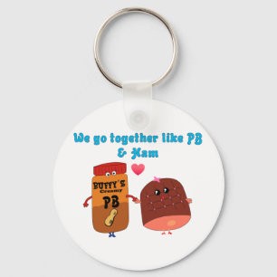 Porte-clés We go together like PJ and Ham
