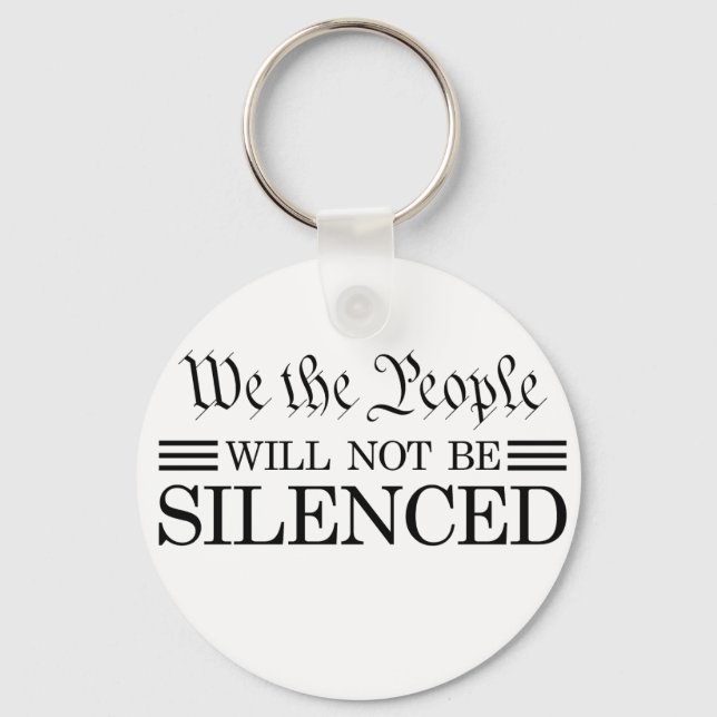 Porte-clés We The People Will Not Be Silenced (Recto)