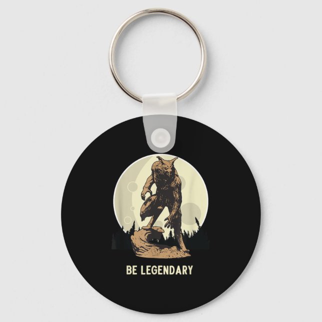 Porte-clés Werewolf Be Legendary Motivational Insrational  (Recto)