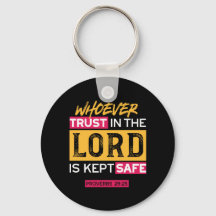 Whoever Trusts in the Lord Is Kept Safe Quote