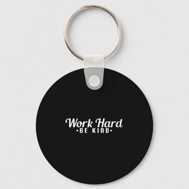Porte-clés Womens Work Hard Be Kind Motivational V-neck  (Recto)