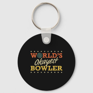 Porte-clés World’s Okayest Bowler Bowling Funny Sarcastic Gag