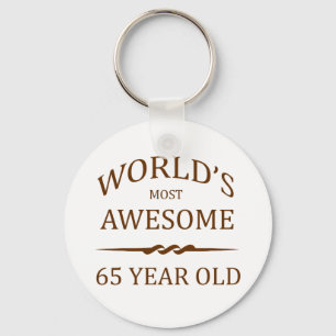 Porte-clés World's Most Awesome 65 Year Old