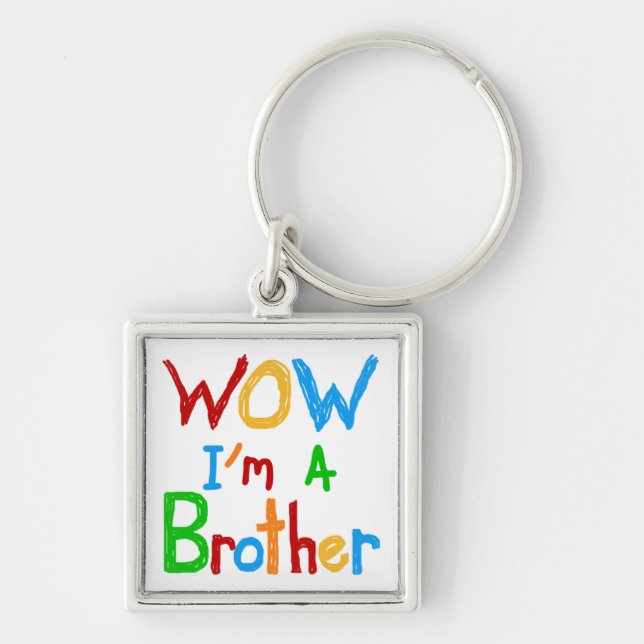 Porte-clés WOW Je suis un Frère T-shirts et GIfts (Devant)