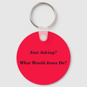Porte-clés WWJD - Que ferait Jésus ? Porte - clé