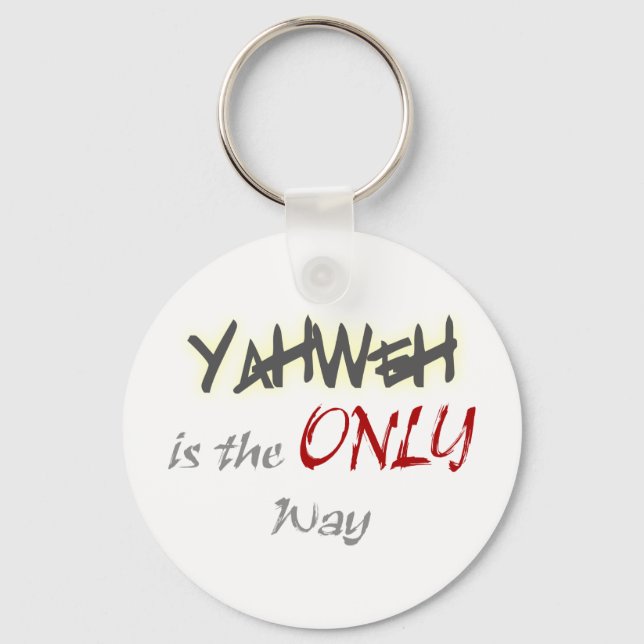 Porte-clés YahWeh la SEULE voie religieuse (Recto)