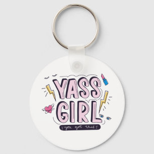Porte-clés Yass Girl   Vous Avez Obtenu