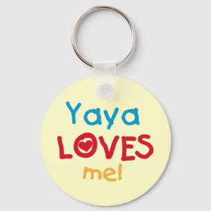 Porte-clés Yaya Loves Me Tshirts et cadeaux