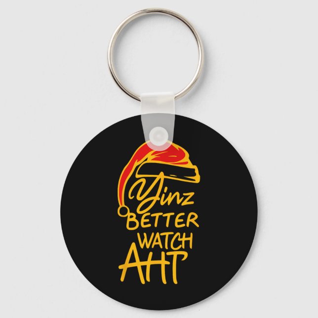 Porte-clés Yinzer Christmas Pittsburgh Santa Yinz Better Watc (Recto)
