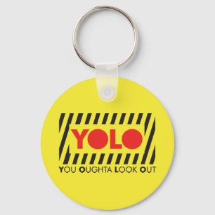 Porte-clés YOLO avec la précaution rouge