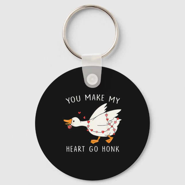 Porte-clés You Make My Heart Go Honk Goose Valentine's Day  (Recto)