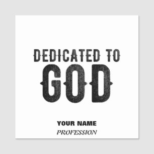 PORTE-NOM DÉDIÉ À DIEU PERSONNALISABLE COOL TEXTE NOIR
