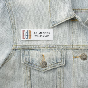 Porte-nom Diplôme D'Études De L'EdD Personnalisé