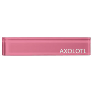Porte-nom Pour Bureau Axolotl pink color name