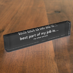 Porte-nom Pour Bureau C'Est Drôle La Meilleure Partie De Mon Bureau D'Em
