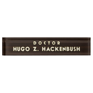 Porte-nom Pour Bureau Dr. Hackenbush Desk Nameplate