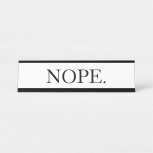 Porte-nom Pour Bureau Drôle Nope