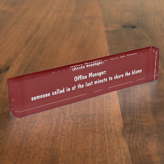 Porte-nom Pour Bureau Funny Office Manager (Taille)