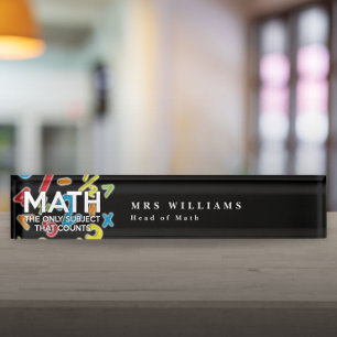 PORTE-NOM POUR BUREAU MATH THE ONLY SUBJECT THAT COUNTS