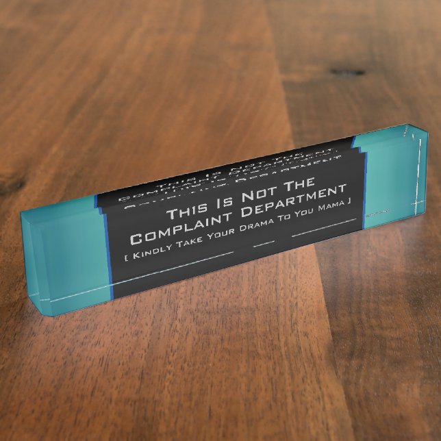 Porte-nom Pour Bureau Ministère des plaintes Humour (Taille)