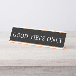 Porte-nom Pour Bureau Panneau Good Vibes noir et blanc moderne uniquemen