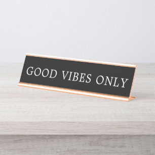 Porte-nom Pour Bureau Panneau Good Vibes noir et blanc moderne uniquemen